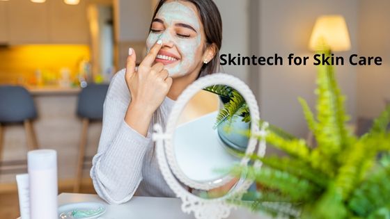 Skintech for Skin Care Products