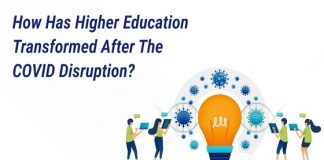 How Has Higher Education Transformed After the COVID Disruption