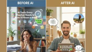 10 AI Tools Every Teacher Needs to Save 10 Hours a Week